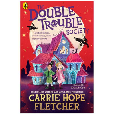 Double Trouble Society By Carrie Hope Fletcher