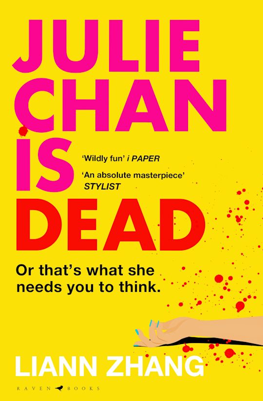 Julie Chan Is Dead Book cover of Julie Chan Is Dead.