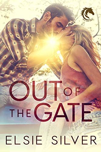 Out Of The Gate (2021)  - Gold Rush Ranch Book #1.5