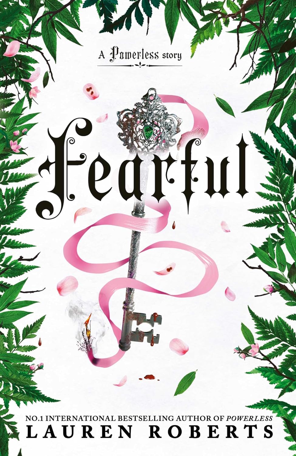 Fearful front cover by Lauren Roberts featuring a silver crown with green gems surrounded by leaves and pink roses.