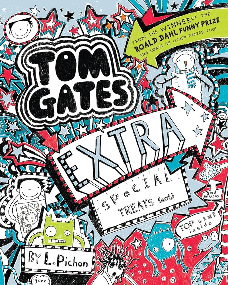 Book 6: Extra Special Treats (not) (2014) Doodled book cover of book 6 in the Tom Gates series.