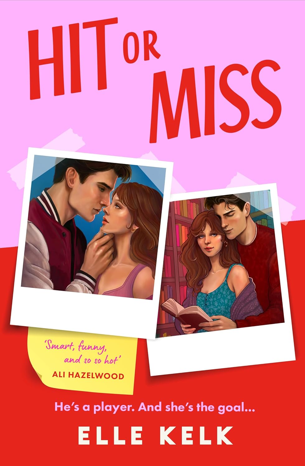 Book cover of Hit or Miss by Elle Kelk.