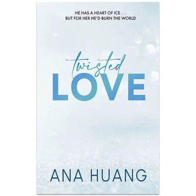 Twisted Love By Ana Huang