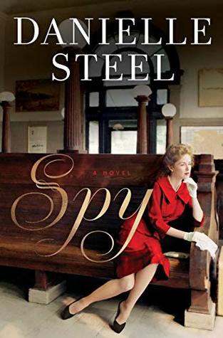 Spy by Danielle Steel