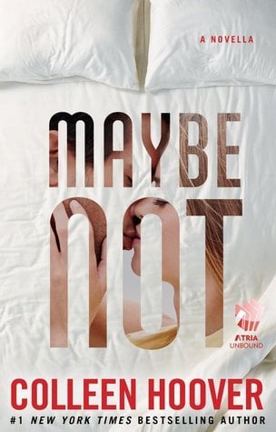 Maybe Not Colleen Hoover