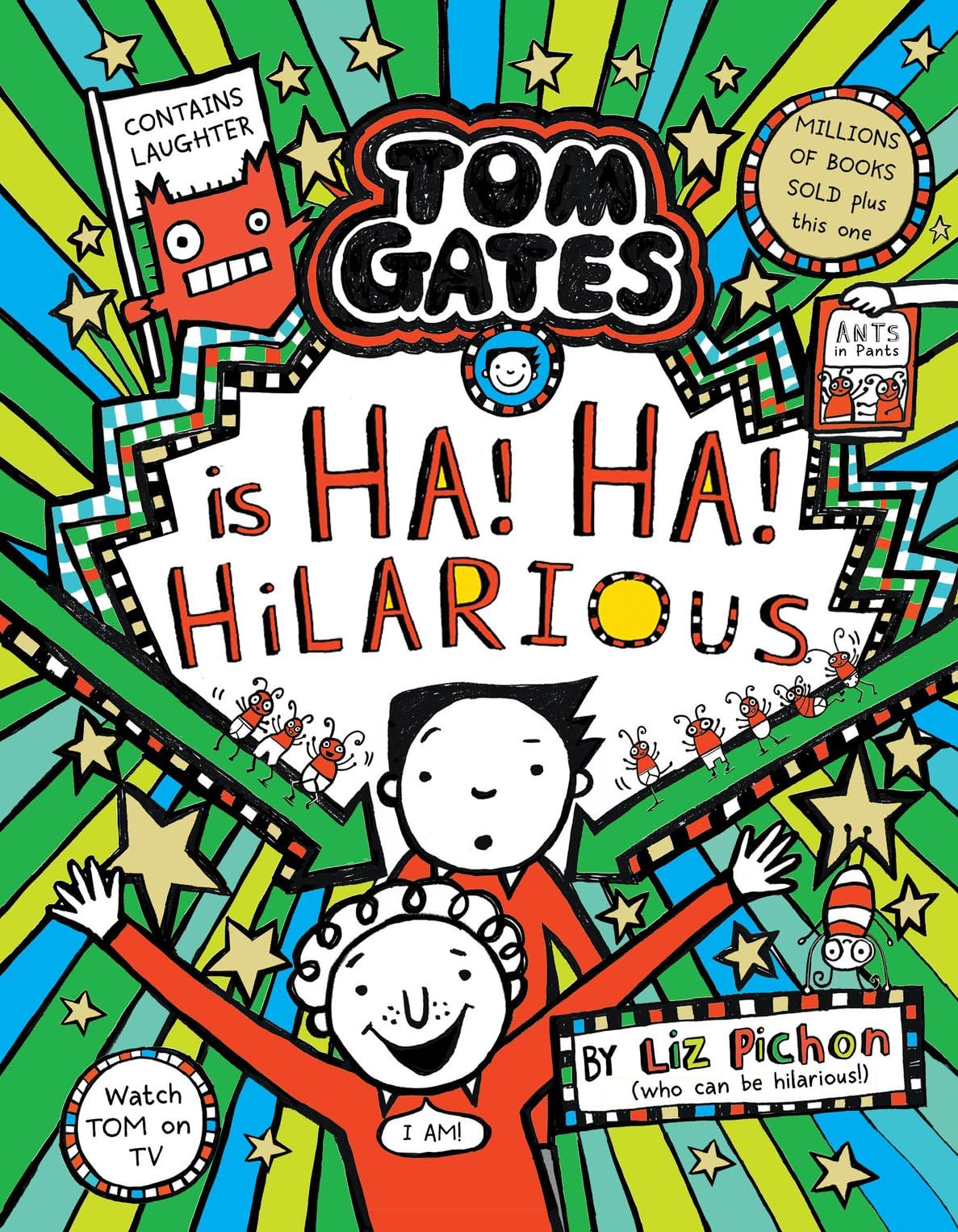 Book 22: Tom Gates Ha! Ha! Hilarious (2024) Doodled book cover of book 22 in the Tom Gates series.