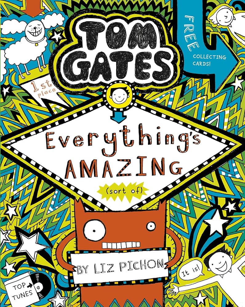 Book 3: Everything's Amazing (Sort Of) (2012) Doodled book cover of book 3 in the Tom Gates series.