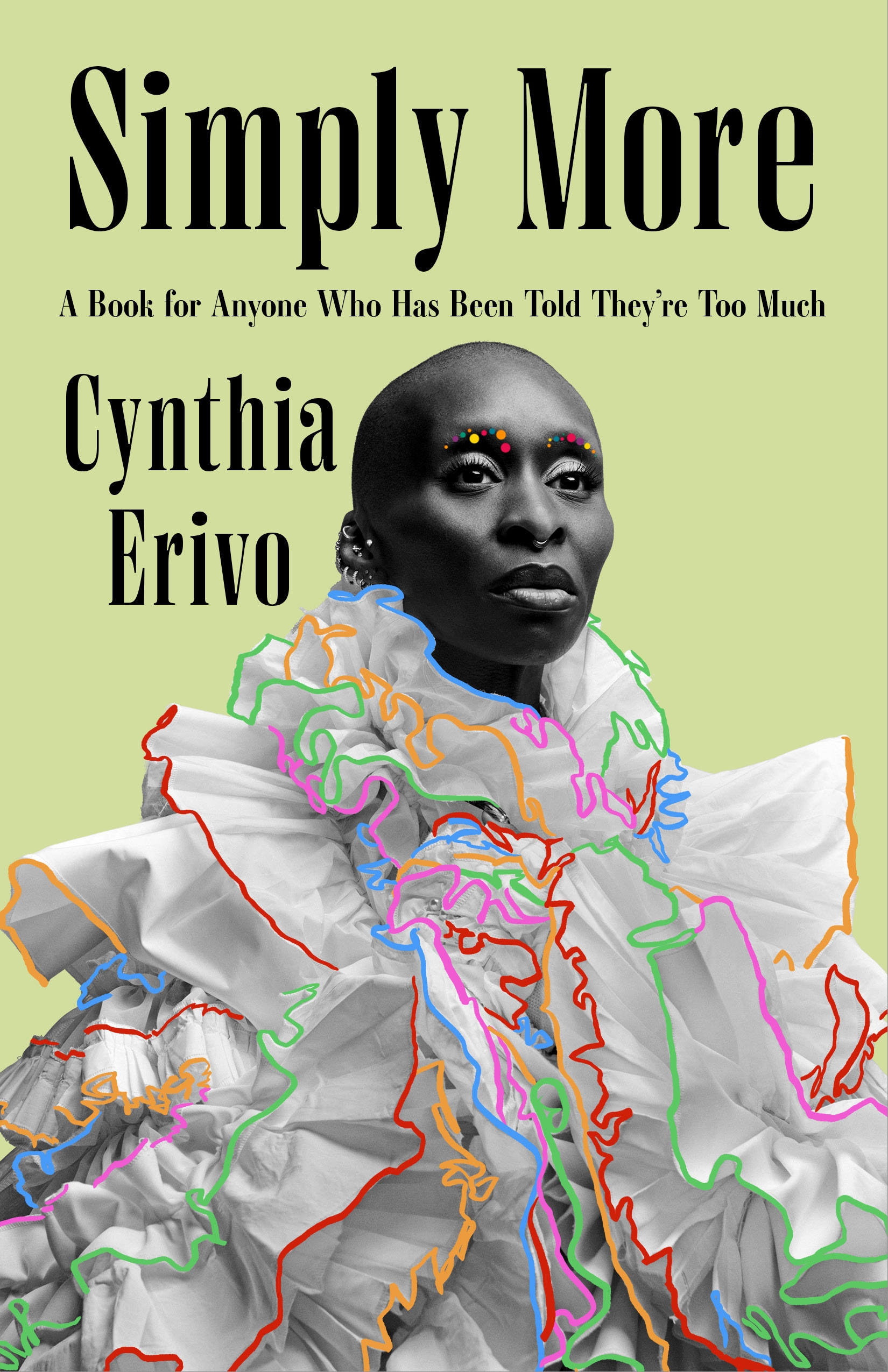Book cover of Simply More by Cynthia Erivo.