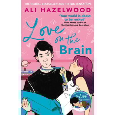 Love On The Brain by Ali Hazelwood Love On The Brain by Ali Hazelwood