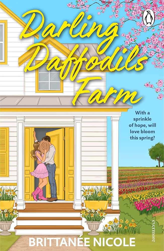 Darling Daffodils Farm by Brittanee Nicole. Book cover of Darling Daffodils Farm by Brittanee Nicole.