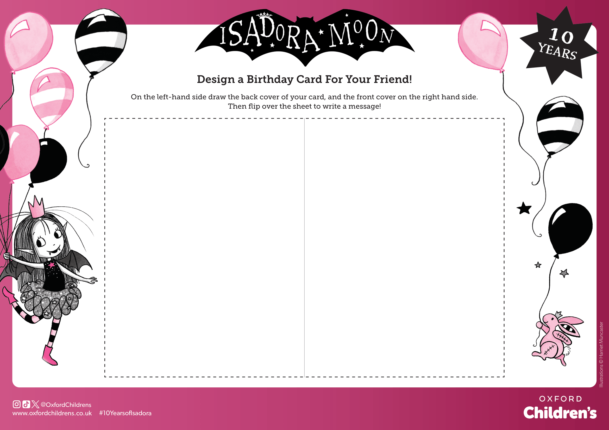 Design a Birthday Card for Your Friend Isadora Moon and balloons around a blank space for you to design a birthday card for your friend.