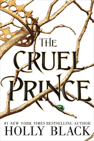 Book cover of The Cruel Prince, by Holly Black.