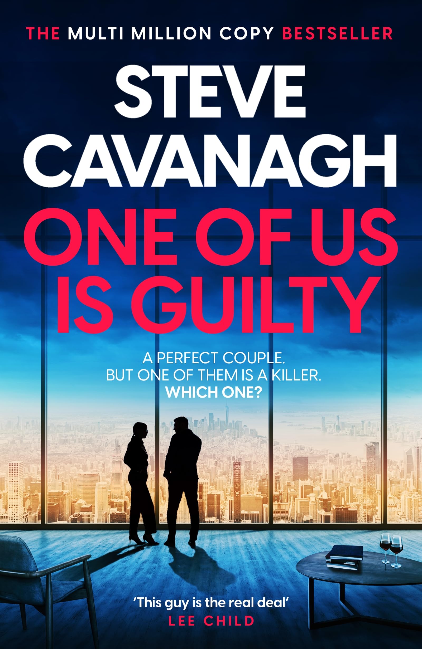 One of Us is Guilty by Steve Cavanagh One of Us is Guilty by Steve Cavanagh