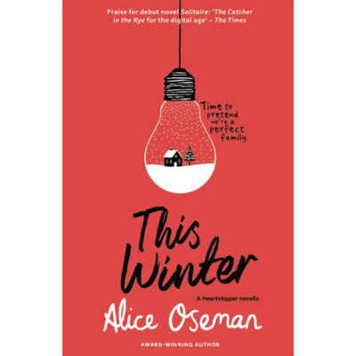 This Winter: A Heartstopper Novella by Alice Oseman