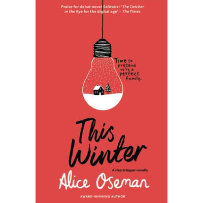 This Winter: A Heartstopper Novella by Alice Oseman