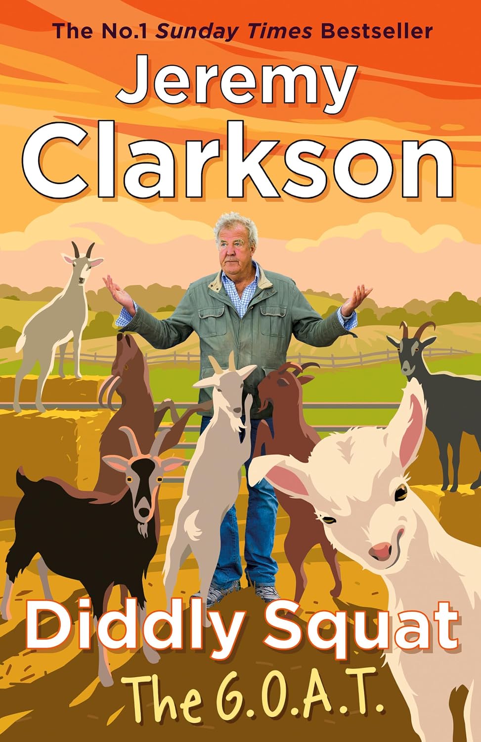 Diddly Squat The G.O.A.T by Jeremy Clarkson Book cover of Diddly Squat The G.O.A.T by Jeremy Clarkson.