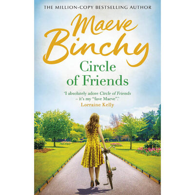 Circle of Friends by Maeve Binchy