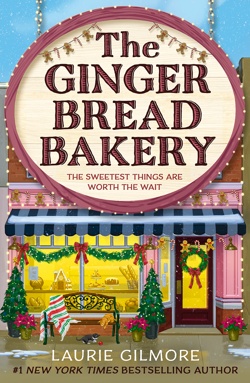 The Gingerbread Bakery by Laurie Gilmore The Gingerbread Bakery by Laurie Gilmore