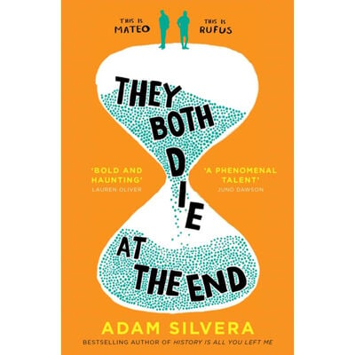 They Both Die at the End by Adam Silvera