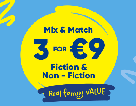 3 for €9 Fiction & Non-Fiction Books