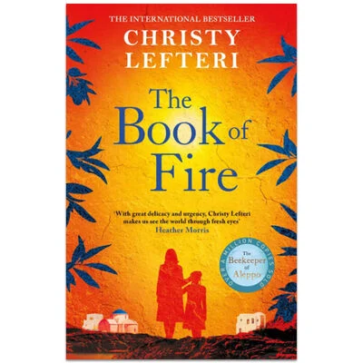 The Book Of Fire by Christy Lefteri