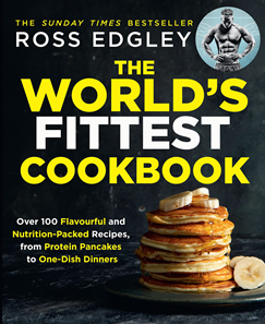 The World’s Fittest Cook Book by Ross Edgley