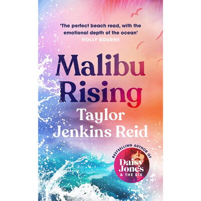 Malibu Rising by Taylor Jenkins Reid