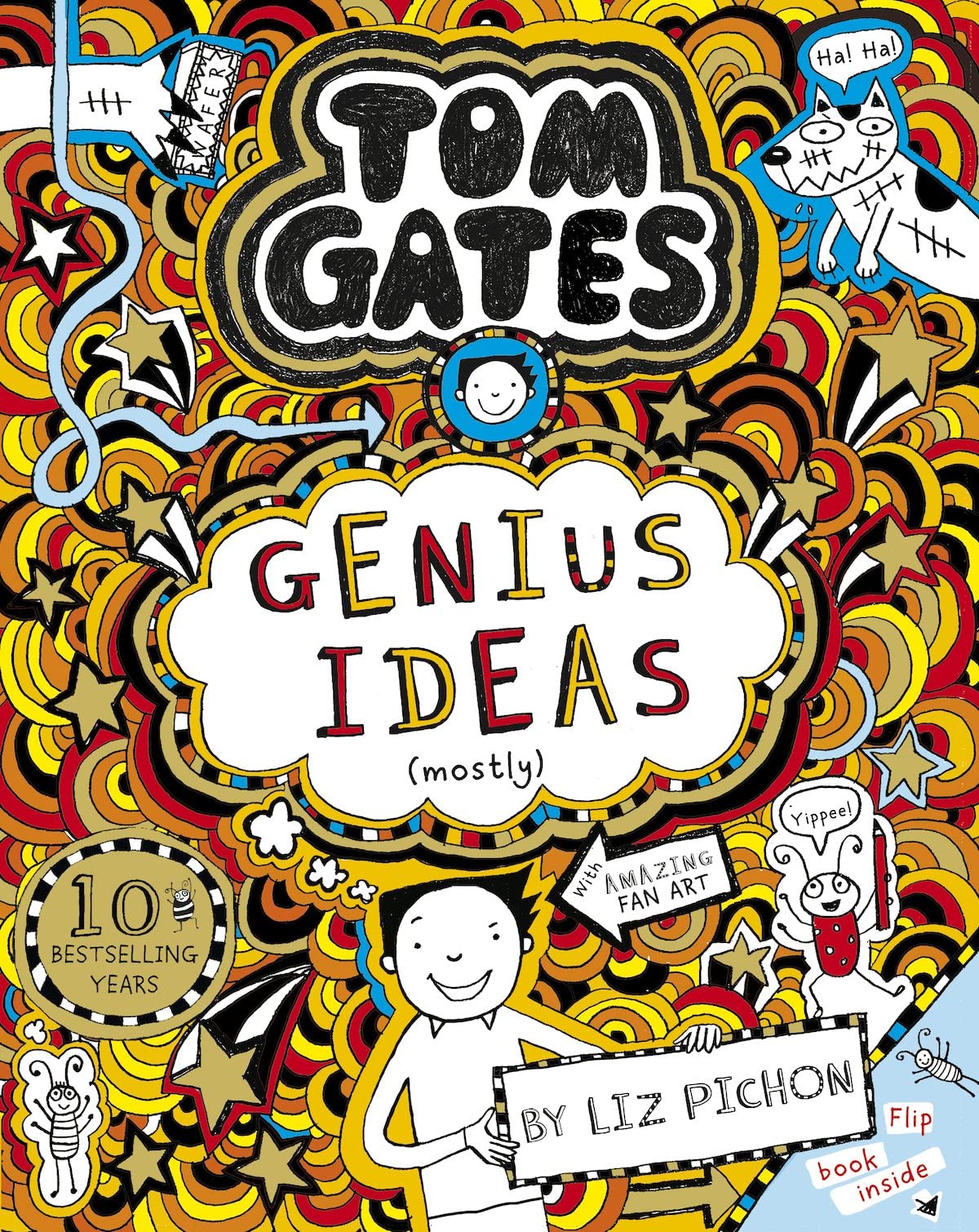 Book 4: Genius Ideas (Mostly) (2012) Doodled book cover of book 4 in the Tom Gates series.