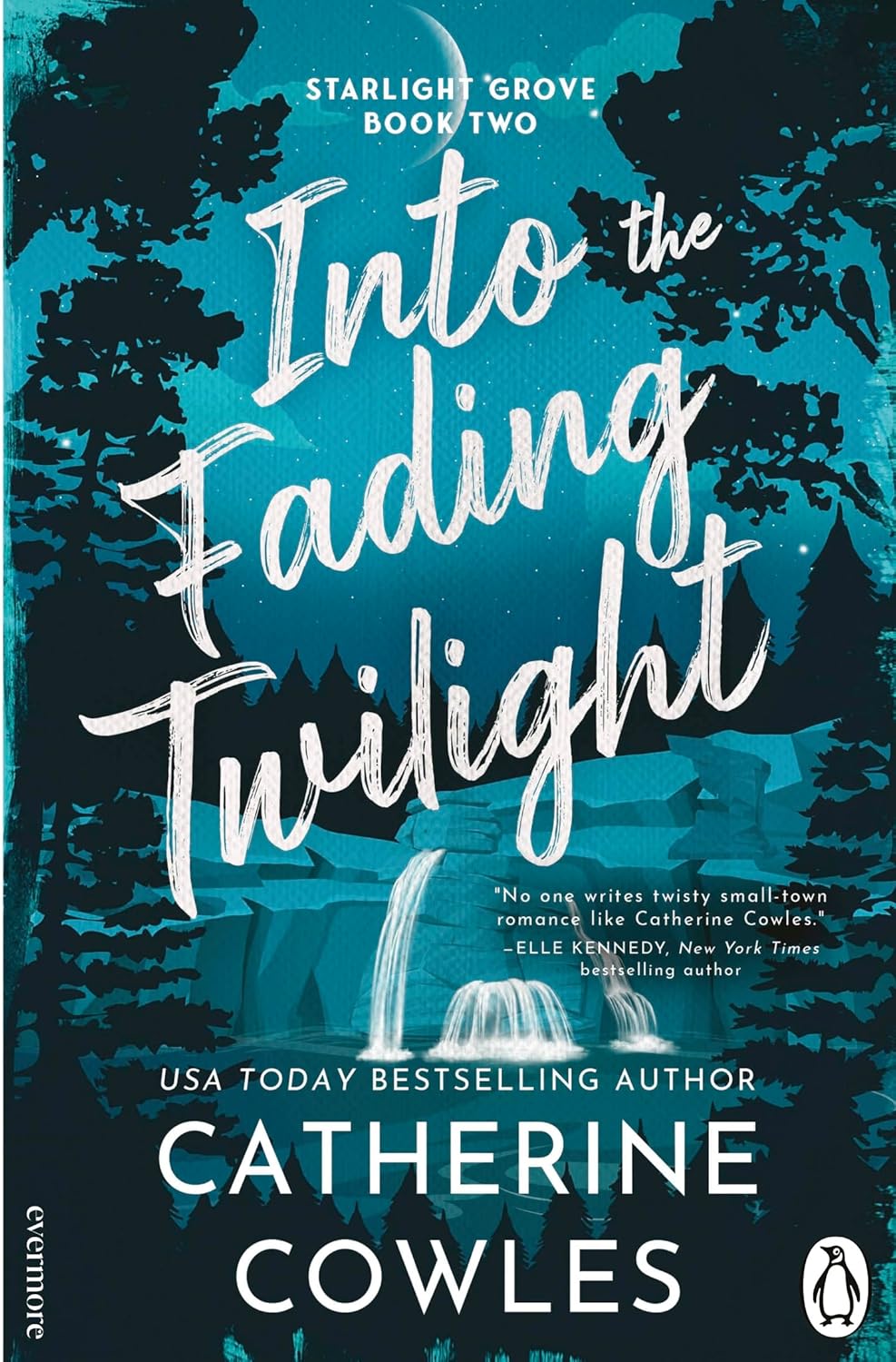 Into the Fading Twilight by Catherine Cowles. Book cover of Into the Fading Twilight by Catherine Cowles.