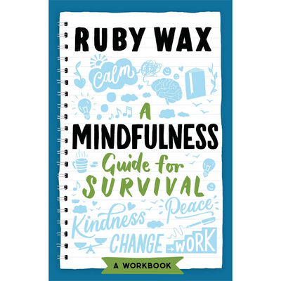 A Mindfulness Guide To Survival Book