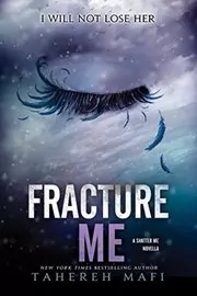 Fracture Me (2013)