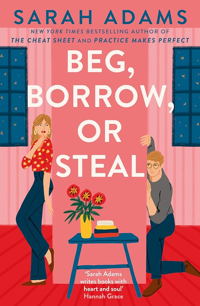 Beg, Borrow, or Steal book cover by Sarah Adams