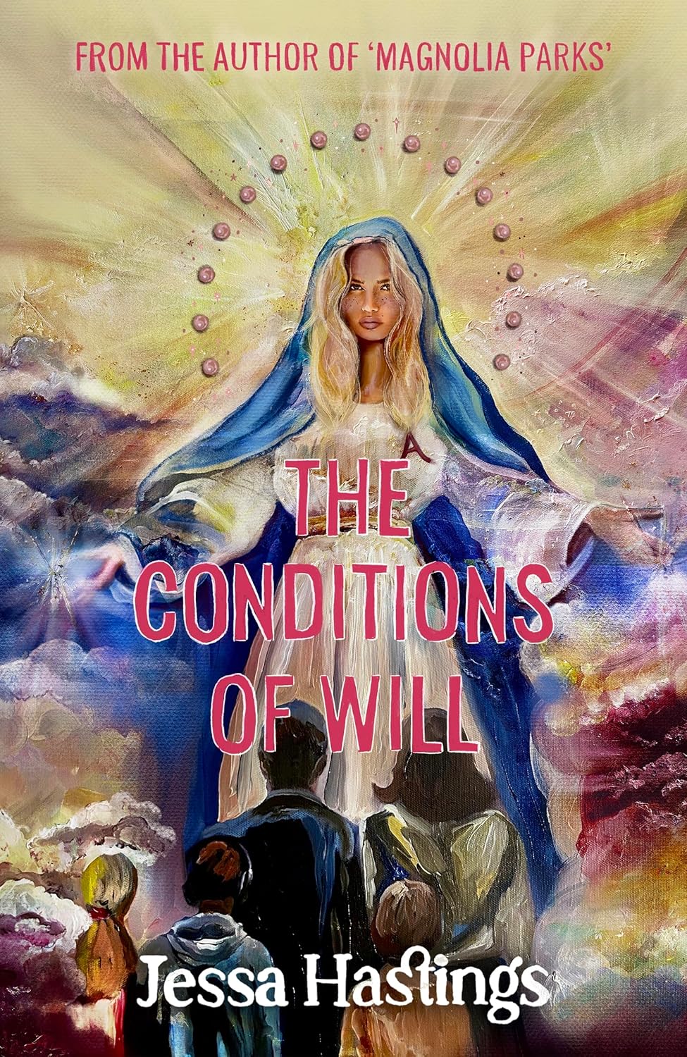 Book cover of The Conditions of Will by Jessa Hastings.