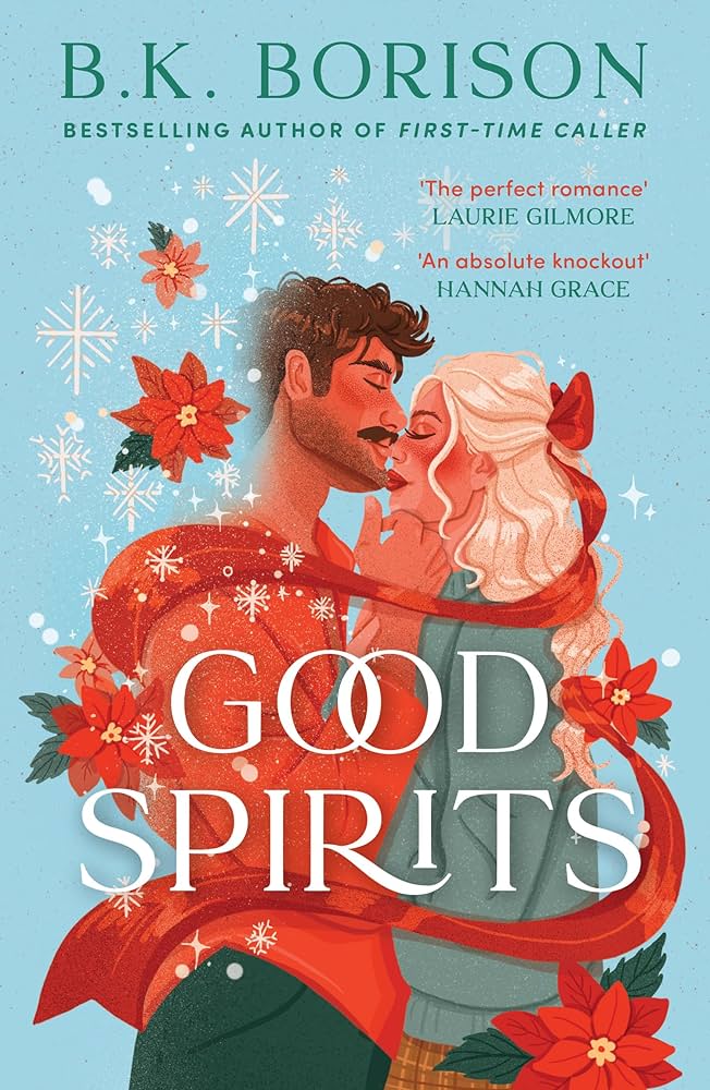 Good Spirits by B.K. Borison Good Spirits by B.K. Borison