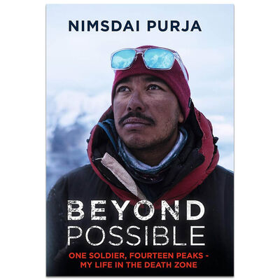 Beyond Possible: One soldier, Fourteen Peaks- My Life in The Death Zone by Nimsdai Purja
