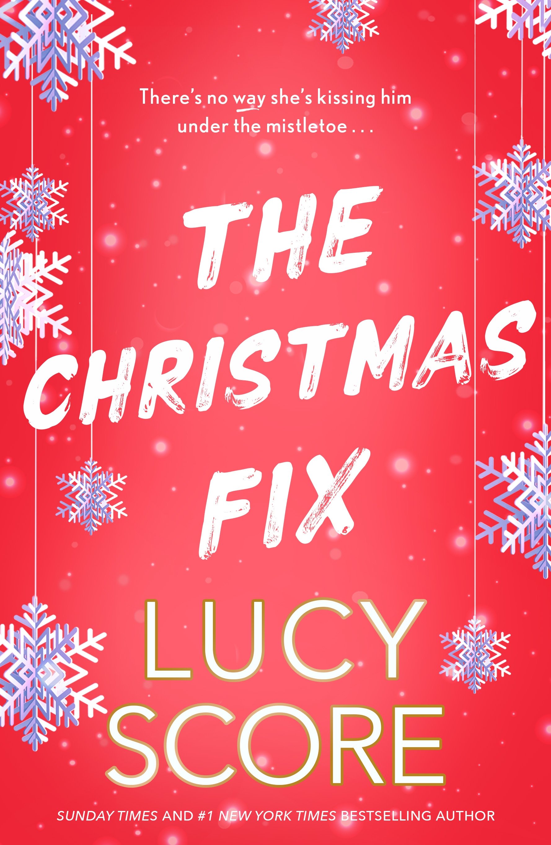 The Christmas Fix by Lucy Score The Christmas Fix by Lucy Score