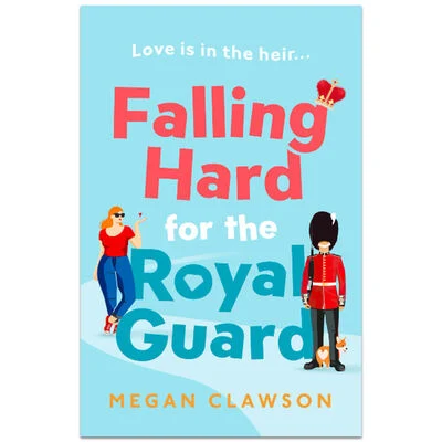 Falling Hard for the Royal Guard