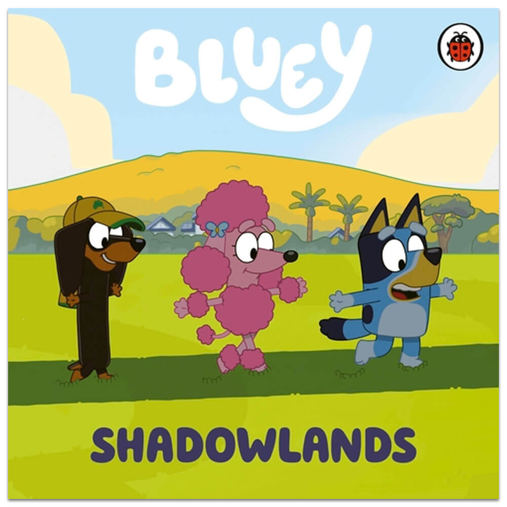 Bluey: Shadowlands – Bluey – Baby Books (Board Book) Bluey: Shadowlands – Bluey – Baby Books (Board Book)