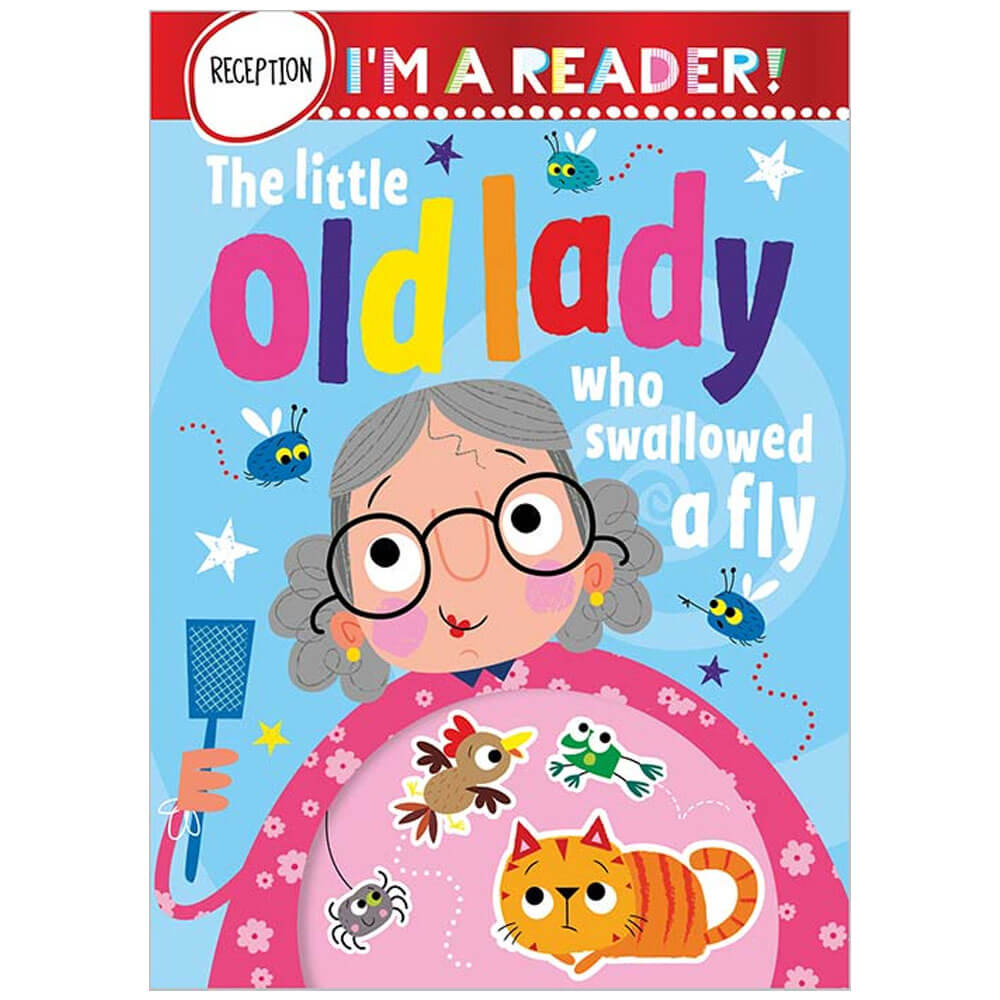 I'm A Reader: The Little Old Lady Who Swallowed A Fly