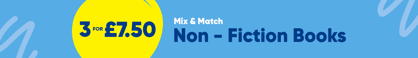 3 for &pound;7.50 Non-Fiction Books